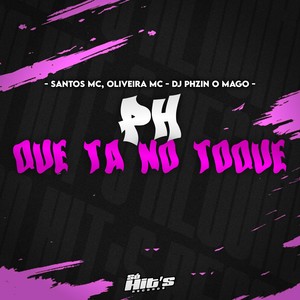 PH Que ta no Toque (Explicit)