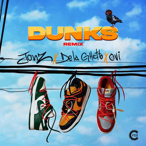 Dunks (Remix) [Explicit]