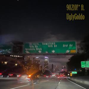 90210 (feat. UglyGoldo) (Explicit)
