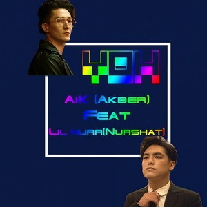 YOH-AiK ft LIlNurr