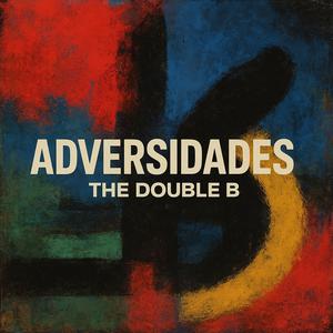 ADVERSIDADES (Explicit)