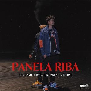 Panela Riba (feat. Rafa G & Dareal General) (Explicit)