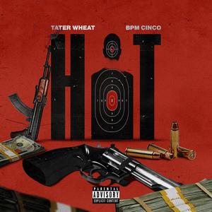 Hit (feat. Bpm Cinco) [Explicit]