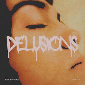 delusions (Explicit)