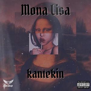 Mona Lisa (Explicit)