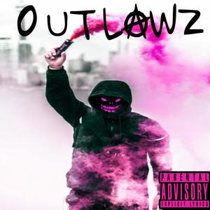 Outlaws (Explicit)