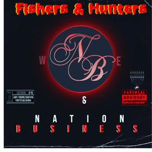 Fishers and Hunters Collaboration Disk 1 (Explicit)