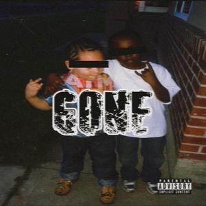 Gone (feat. Lulsleazebo) (Explicit)