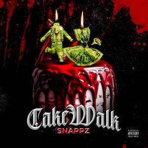 Cake Walk (Explicit)