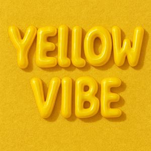 Yellow VIBE (Explicit)