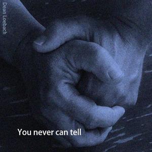 You Never Can Tell