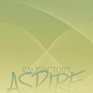 Valedictory Aspire