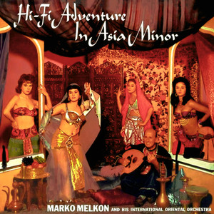 Hi-Fi Adventure in Asia Minor