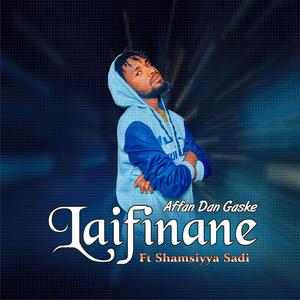 LAIFINANE (feat. SHAMSIYYA SADI)