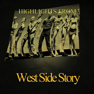 Highlights from West Side Story (Original Motion Picture Soundtrack)