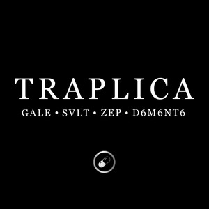 Traplica (2021) [Explicit]