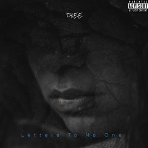 Letters To No One (Explicit)