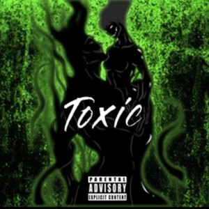 Toxic (feat. Balenciyaag) [Explicit]