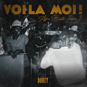 Voilà moi, Afro Beats Ivoire 3