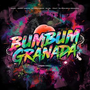Bumbum Granada (Funkhall|Explicit)