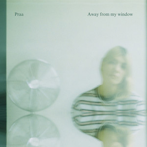 Away from my window (Explicit)