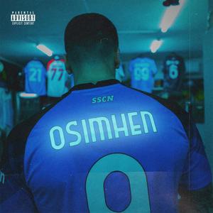 OSIMHEN (NAPOLI NORD #2) (Explicit)