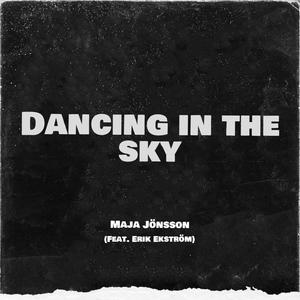 Dancing In The Sky (Duet Version)