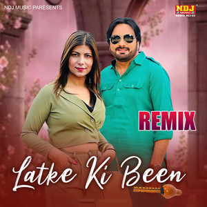 Latke Ki Been (Remix)