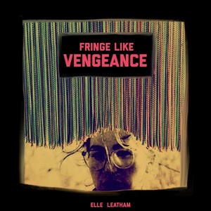 Fringe Like Vengeance