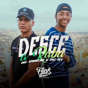 Desce a Raba (Explicit)