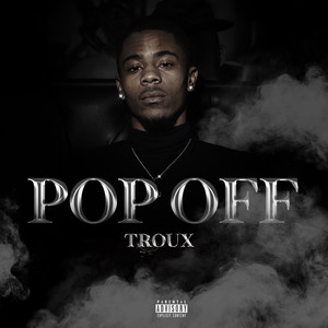 Pop Off (Explicit)