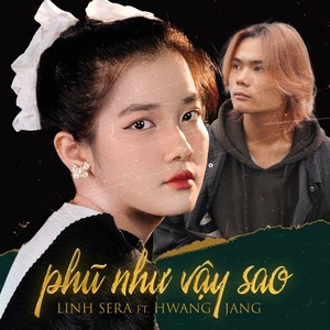 Phũ Như Vậy Sao