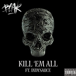 Kill 'Em All (Explicit)