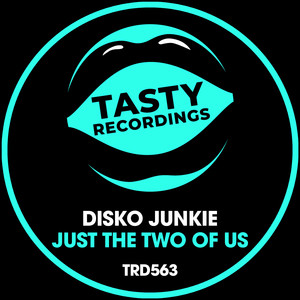 Just The Two Of Us (Discotron Dub Remix)