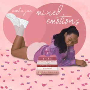 Mixed Emotions (Explicit)