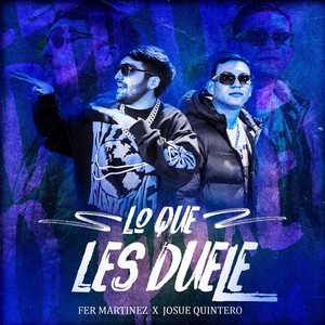 Lo Que Les Duele