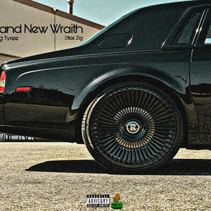 Brand New Wraith (feat. Yvng Tyree) (Radio Edit|Explicit)