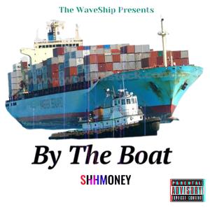 By The Boat (Explicit)