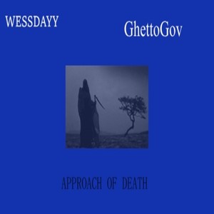 Approach Of Death (Explicit)