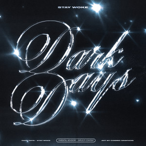 Dark Days (Explicit)