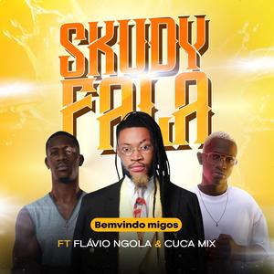 Skudi Lala (feat. Benvindo Migos & Dj Cuca Mix)