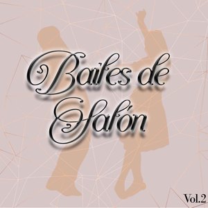 Bailes de Salón, Vol. 2