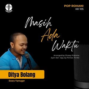 Masih Ada Waktu (Pop Rohani KK 105)