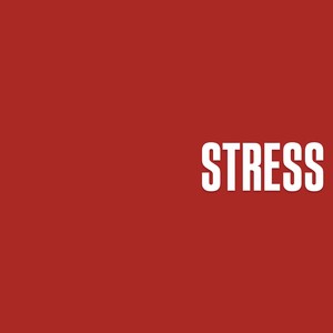 STRESS