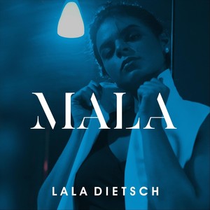 Mala (Explicit)