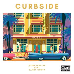 Curbside(feat. Danny Costa) (Explicit)