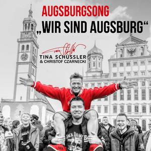 Augsburgsong Wir sind Augsburg