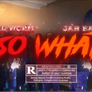 So What (feat. Jah Balla) (Explicit)
