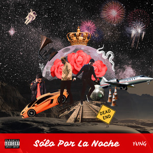 Sólo por la Noche (Explicit)