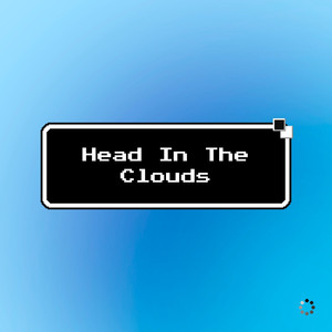 Head In The Clouds